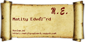 Matity Edvárd névjegykártya